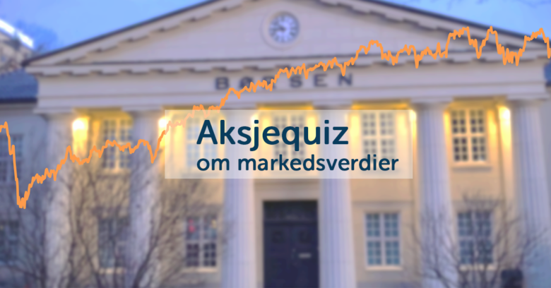Test deg selv – hvor store er selskapene?
